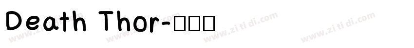 Death Thor字体转换